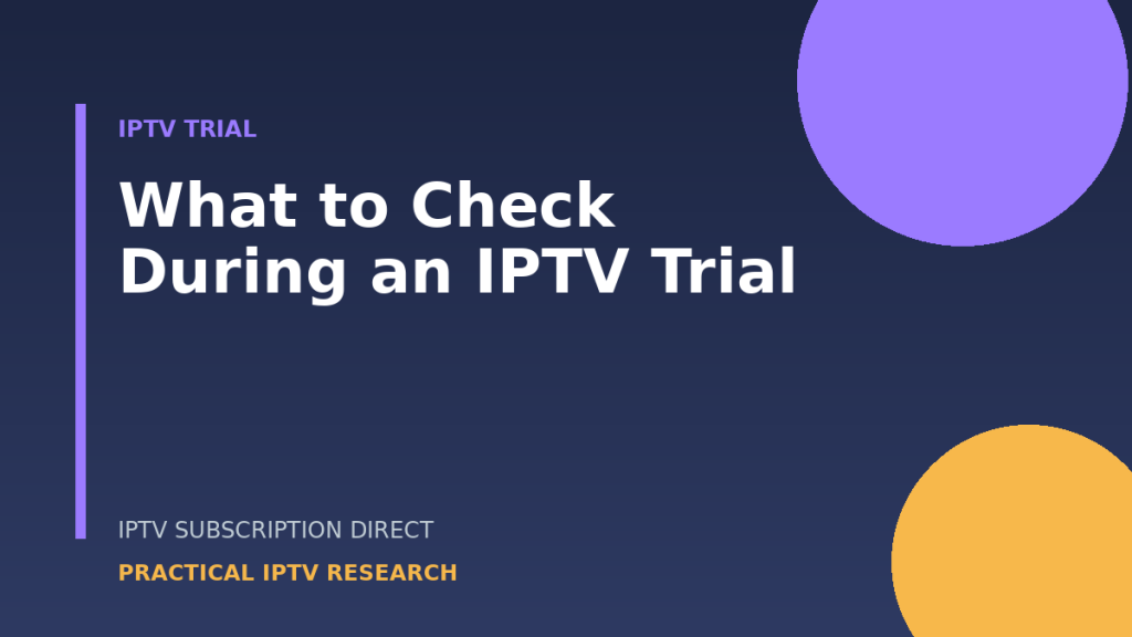 IPTV trial checklist